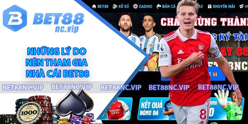 Những lý do nên tham gia nhà cái BET88